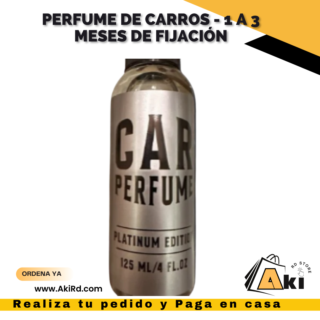 PERFUME DE CARROS - 1 A 3 MESES DE FIJACIÓN